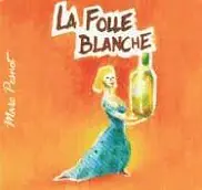 La Folle Blanche - Master