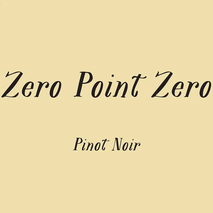 Zero Point Zero Pinot Noir Willamette Valley - Master