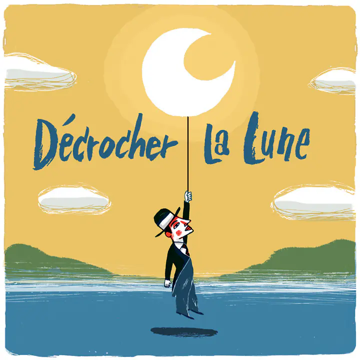 Décrocher la lune - Master