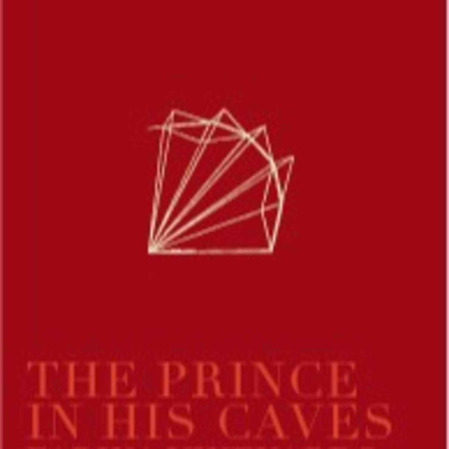 The Prince In His Caves