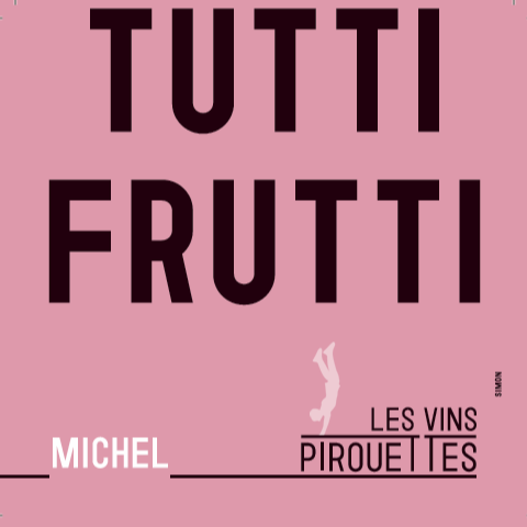 plp_product_/wine/les-vins-pirouettes-tutti-frutti-de-michel-2023