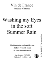 Washing my Eyes in the soft Summer Rain